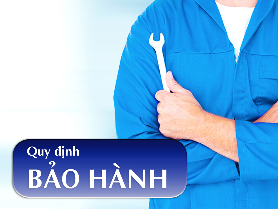 Điều kiện áp dụng và quy trình bảo hành minh bạch